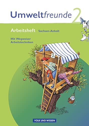 Stock image for Umweltfreunde - Sachsen-Anhalt - Aktuelle Ausgabe: 2. Schuljahr - Arbeitsheft mit Wegweiser Arbeitstechniken for sale by medimops