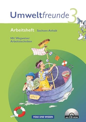 Beispielbild fr Umweltfreunde - Sachsen-Anhalt - Aktuelle Ausgabe: 3. Schuljahr - Arbeitsheft mit Wegweiser Arbeitstechniken und CD-ROM zum Verkauf von medimops