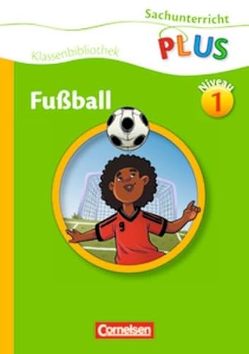 Stock image for Sachunterricht plus - Grundschule - Klassenbibliothek: Fuball for sale by medimops