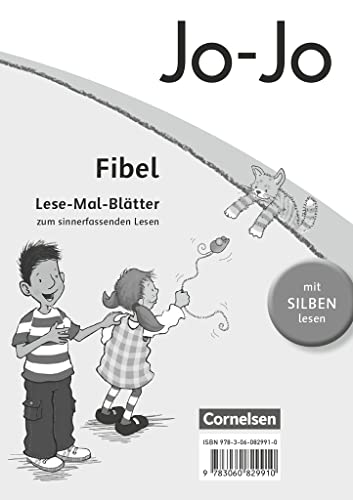 9783060829910: Jo-Jo Fibel - Aktuelle allgemeine Ausgabe. Lese-Mal-Bltter: Zum sinnerfassenden Lesen im 1. Schuljahr