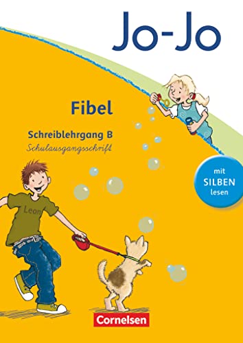 Beispielbild fr Jo-Jo Fibel - Aktuelle allgemeine Ausgabe. Schreiblehrgang B in Schulausgangsschrift zum Verkauf von Blackwell's