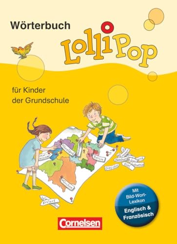 Stock image for LolliPop Wrterbuch - Neue Ausgabe 2013: Wrterbuch mit Bild-Wort-Lexikon Englisch, Franzsisch: Flexibler Kunststoff-Einband for sale by medimops