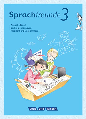 Beispielbild fr Sprachfreunde - Ausgabe Nord - Neubearbeitung 2015: 3. Schuljahr - Sprachbuch mit Grammatiktafel und Entwicklungsheft zum Verkauf von medimops