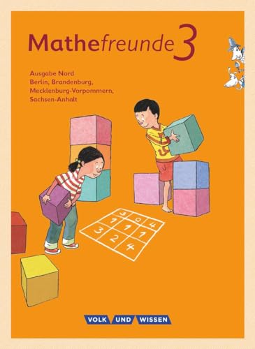 Beispielbild fr Mathefreunde - Nord - Neubearbeitung 2015: 3. Schuljahr - Schlerbuch mit Kartonbeilagen zum Verkauf von medimops