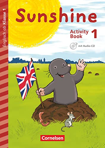 Beispielbild fr Sunshine - Early Start Edition - Neubearbeitung: 1. Schuljahr - Activity Book mit Audio-CD zum Verkauf von medimops