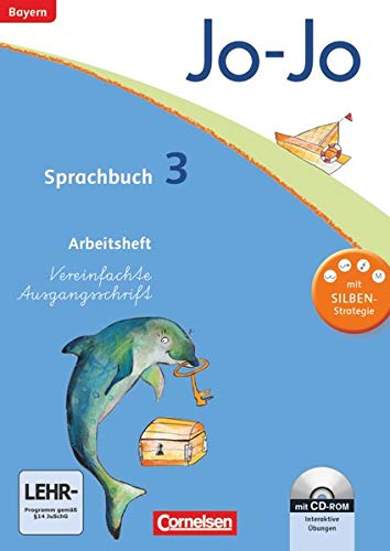 Beispielbild fr Jo-Jo Sprachbuch - Grundschule Bayern: 3. Jahrgangsstufe - Arbeitsheft in Vereinfachter Ausgangsschrift mit CD-ROM zum Verkauf von medimops