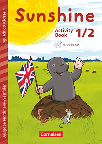 Stock image for Sunshine - Early Start Edition 1./2. Schuljahr - Nordrhein-Westfalen - Activity Book mit Audio-CD, Minibildkarten und Faltbox for sale by Chiron Media