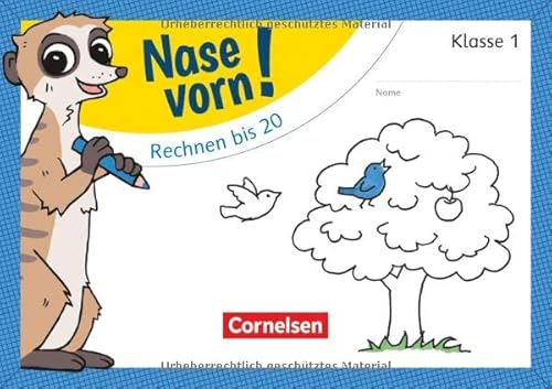 Stock image for Nase vorn! - Mathematik 1. Schuljahr - Plus und minus bis 20 -Language: german for sale by GreatBookPrices