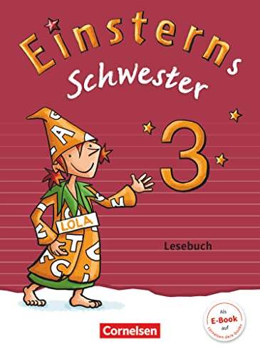 Stock image for Einsterns Schwester 3. Schuljahr - Lesebuch -Language: german for sale by GreatBookPrices