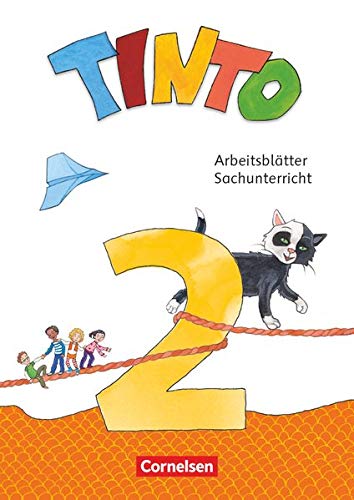 Tinto Sachunterricht 2. Schuljahr - Arbeitsblätter : 56 verschiedene farbige Seiten (lose Blätter) - Julia Beyer