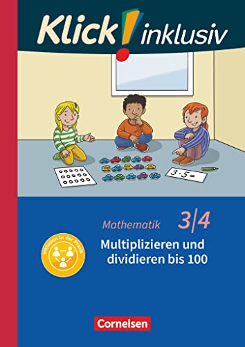 Beispielbild fr Klick! inklusiv - Grundschule / Frderschule - Mathematik: 3./4. Schuljahr - Multiplizieren und dividieren: Themenheft 9 zum Verkauf von medimops