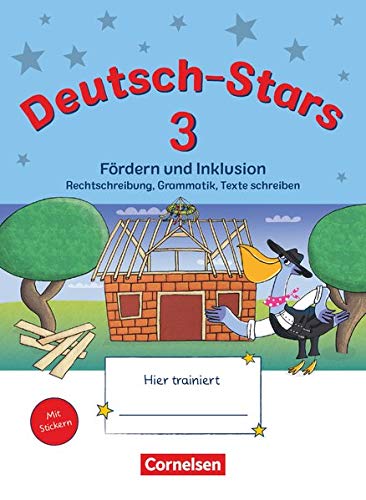 Beispielbild fr Deutsch-Stars - Allgemeine Ausgabe: 3. Schuljahr - Frdern und Inklusion: bungsheft. Mit Lsungen zum Verkauf von medimops