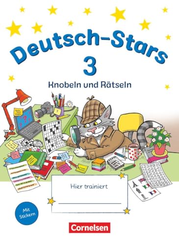 Stock image for Deutsch-Stars - Allgemeine Ausgabe: 3. Schuljahr - Knobeln und Rtseln: bungsheft. Mit Lsungen for sale by medimops