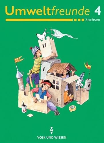 Umweltfreunde - Sachsen: 4. Schuljahr - Schülerbuch: Ein Buch für den Sachunterricht in der Grundschule - Koch, Dr. Inge, Adler, Simone