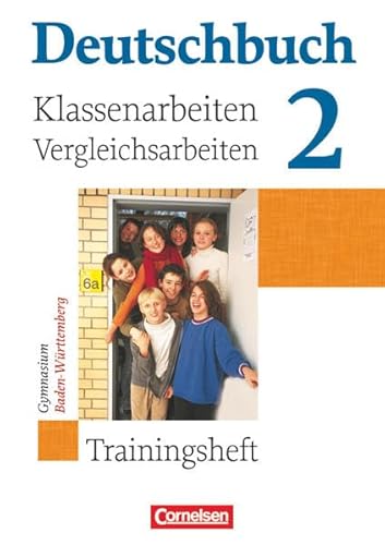 Beispielbild fr Deutschbuch - Gymnasium Baden-Wrttemberg: Band 2: 6. Schuljahr - Klassenarbeitstrainer mit Lsungen: Trainingsheft mit Lsungen. Klassenarbeiten - Vergleichsarbeiten zum Verkauf von medimops