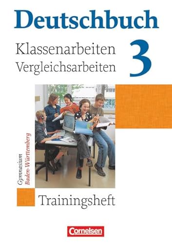 Beispielbild fr Deutschbuch - Gymnasium Baden-Wrttemberg: Band 3: 7. Schuljahr - Klassenarbeitstrainer mit Lsungen: Trainingsheft mit Lsungen zum Verkauf von medimops