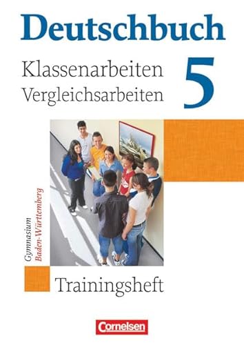 Beispielbild fr Deutschbuch - Gymnasium Baden-Wrttemberg: Band 5: 9. Schuljahr - Klassenarbeitstrainer mit Lsungen: 9. Schuljahr Trainingsheft mit Lsungen zum Verkauf von medimops