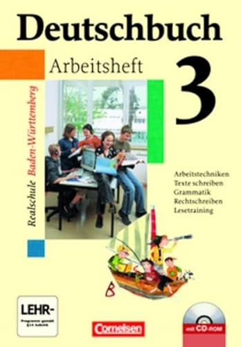 Beispielbild fr Deutschbuch - Realschule Baden-Wrttemberg: Band 3: 7. Schuljahr - Arbeitsheft mit Lsungen und bungs-CD-ROM zum Verkauf von medimops