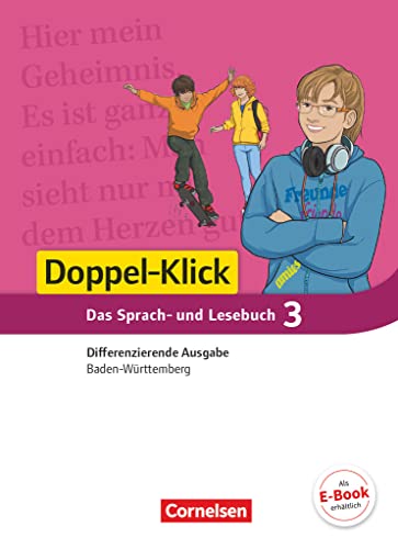 Beispielbild fr Doppel-Klick Band 3: 7. Schuljahr - Differenzierende Ausgabe Baden-Wrttemberg - Schlerbuch zum Verkauf von Revaluation Books