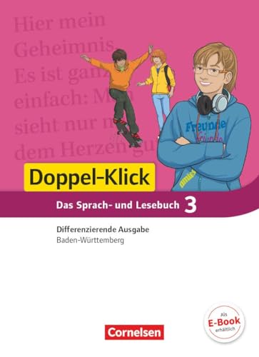 Stock image for Doppel-Klick Band 3: 7. Schuljahr - Differenzierende Ausgabe Baden-Wrttemberg - Schlerbuch for sale by Revaluation Books