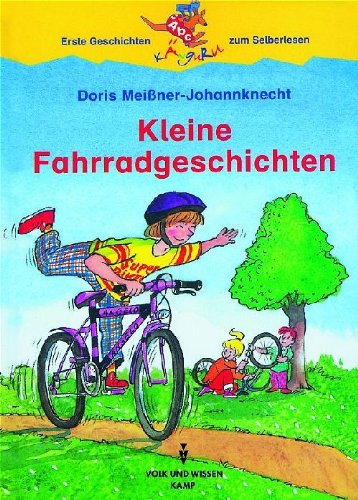 ABC-Känguru. Kleine Fahrradgeschichten. Kurze Geschichten für das erste Lesejahr. (Lernmaterialien - Meiáner-Johannknecht, Doris