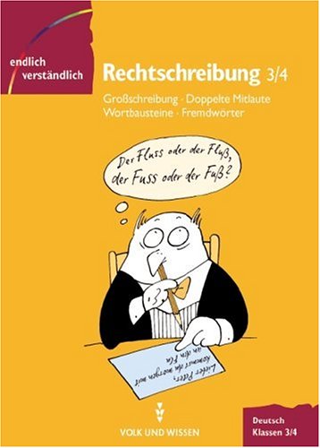 Stock image for Endlich verständlich - Deutsch, neue Rechtschreibung, Rechtschreibung, Klassen 3/4 for sale by ThriftBooks-Atlanta