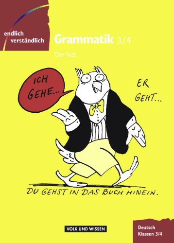 Beispielbild fr Endlich verstndlich. Grammatik. Der Satz. Klassen 3/4 zum Verkauf von Schueling Buchkurier