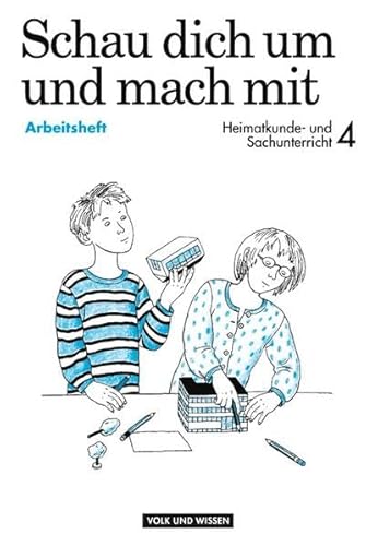 9783061094140: Schau dich um und mach mit, neue Rechtschreibung, 4. Klasse