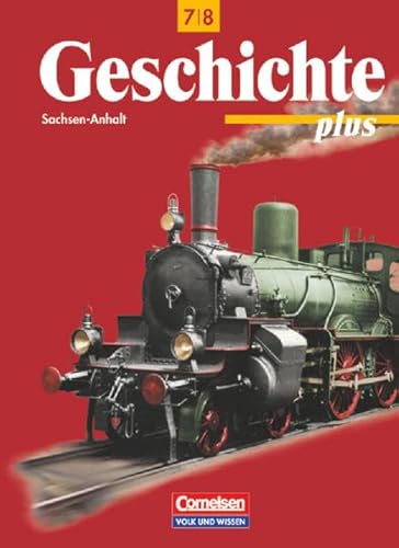 9783061107161: Geschichte plus 7/8. Lehrbuch. Sachsen-Anhalt.