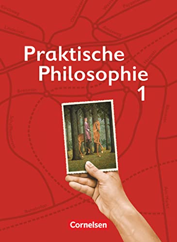 Beispielbild fr Praktische Philosophie - Nordrhein-Westfalen: Band 1 - Schlerbuch zum Verkauf von medimops