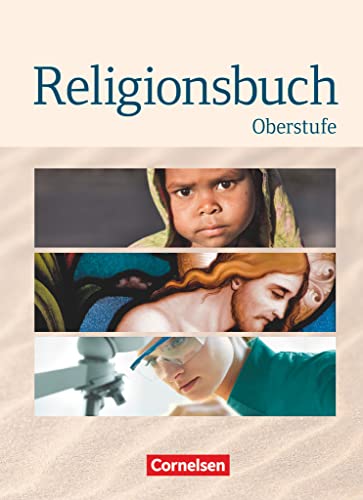 Beispielbild fr Religionsbuch - Oberstufe - Neubearbeitung. Schlerbuch zum Verkauf von Blackwell's