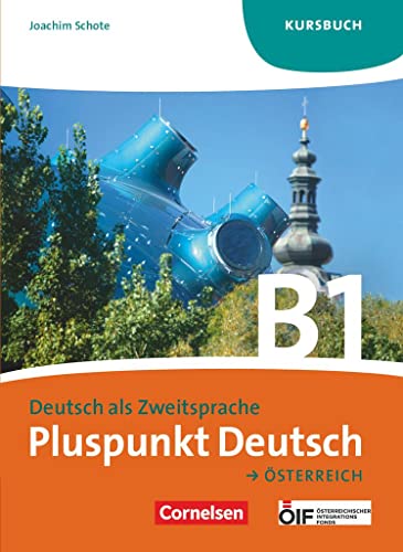 9783061205393: Pluspunkt Deutsch B1: Gesamtband. Kursbuch sterreich