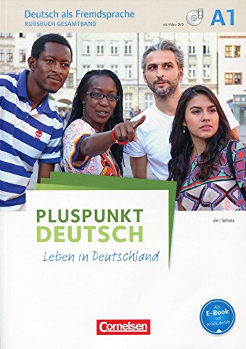 9783061205522: Pluspunkt Deutsch - Leben in Deutschland A1: Gesamtband. Kursbuch mit interaktiven bungen auf scook.de: Mit Video-DVD