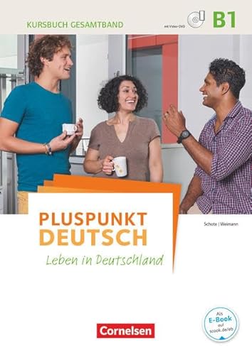 9783061205546: Pluspunkt Deutsch B1: Gesamtband - Kursbuch mit interaktiven bungen auf scook.de: Mit Video-DVD