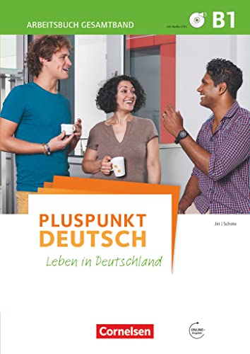 Beispielbild fr Pluspunkt Deutsch - Leben in Deutschland: B1: Gesamtband - Arbeitsbuch mit CDs und Lsungsbeileger zum Verkauf von medimops