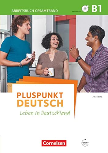 9783061205577: Pluspunkt Deutsch B1: Gesamtband - Arbeitsbuch mit Lsungsbeileger und PagePlayer-App: Leben in Deutschland: Arbeitsbuch B1 mit Losungen + CDs
