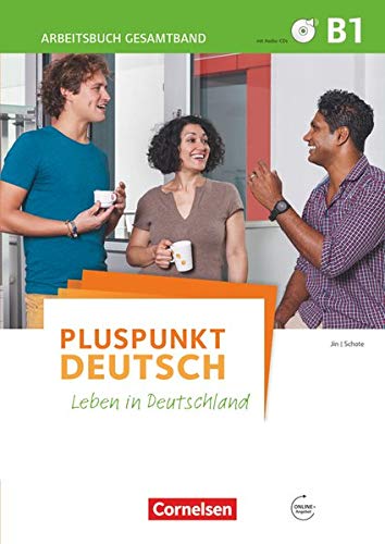 9783061205577: Pluspunkt Deutsch: Arbeitsbuch B1 mit Losungen + CDs: Leben in Deutschland