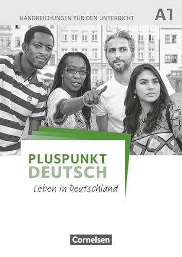 9783061205720: Pluspunkt Deutsch A1: Gesamtband - Handreichungen fr den Unterricht mit Kopiervorlagen: Leben in Deutschland