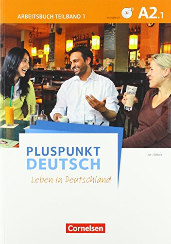Imagen de archivo de Pluspunkt Deutsch - Leben in Deutschland: A2: Teilband 1 - Arbeitsbuch mit Audio-CD und Lsungsbeileger a la venta por medimops