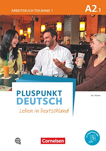 9783061205744: Pluspunkt Deutsch A2: Teilband 1. Arbeitsbuch mit PagePlayer-App inkl. Audios und Lsungsbeileger: Leben in Deutschland