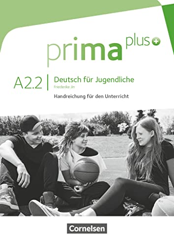 9783061206529: Prima Plus A2.2 Libro del profesor: Handreichungen fur den Unterricht A2.2