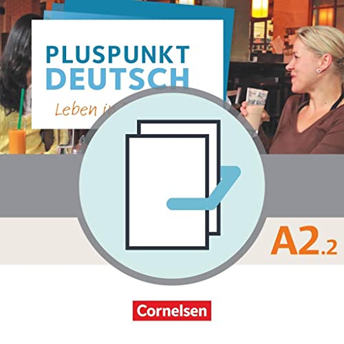 9783061207328: Pluspunkt Deutsch - Leben in Deutschland A2: Teilband 2 - Arbeitsbuch und Kursbuch: 120576-8 und 120577-5 im Paket