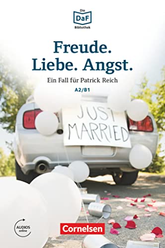 Beispielbild fr Die DaF-Bibliothek: A2-B1 - Freude, Liebe, Angst: Dramatisches im Schwarzwald. Lektre zum Verkauf von medimops