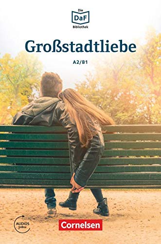 Stock image for GROSTADTLIEBE A2 / B1. DAF BIBLIOTHEK for sale by KALAMO LIBROS, S.L.