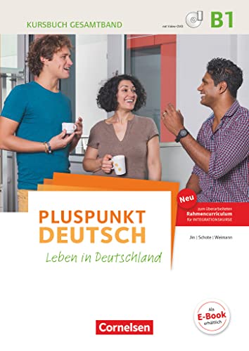 Stock image for Pluspunkt Deutsch - Leben in Deutschland - Allgemeine Ausgabe: B1: Gesamtband - Kursbuch mit interaktiven bungen auf scook.de: Mit Video-DVD for sale by medimops