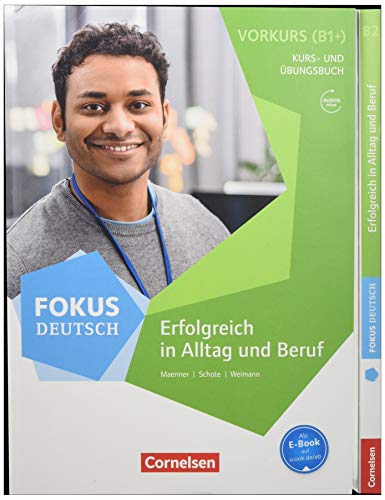 Stock image for Fokus Deutsch - Allgemeine Ausgabe: B2 - Erfolgreich in Alltag und Beruf (inkl. Vorkurs B1+): Kurs- und bungsbuch B2 mit Beileger B1+ for sale by medimops