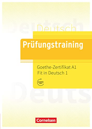 Stock image for Prfungstraining DaF. Goethe-Zertifikat A1: Fit in Deutsch 1 - bungsbuch: Mit Lsungen und Audios als Download for sale by Revaluation Books