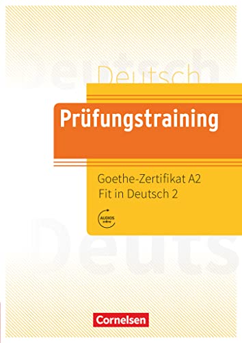 Stock image for Prfungstraining DaF. Goethe-Zertifikat A2: Fit in Deutsch - bungsbuch for sale by Revaluation Books