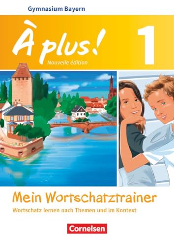 Stock image for  plus! Band 1: 6. Jahrgangsstufe - Bayern - Mein Wortschatztrainer -Language: german for sale by GreatBookPrices