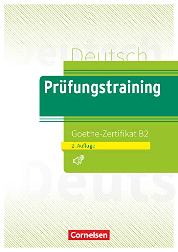 Stock image for Prufungstraining DaF: Goethe-Zertifikat B2 2019 - Ubungsbuch + Losungen + (German Edition) for sale by BooksRun